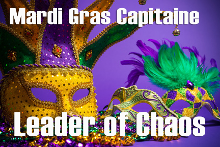 Mardi Gras Leader of Chaos