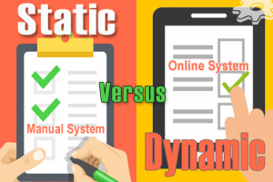 Static Systems versus Dynamic Systems