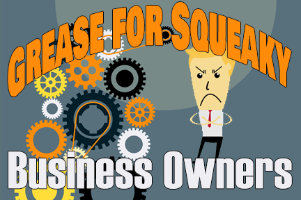 Squeaky Business Owners