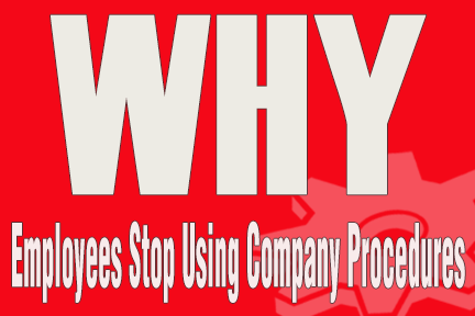 Employees Stop Using Company Procedures