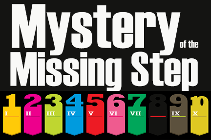 Mystery of the Missing Step