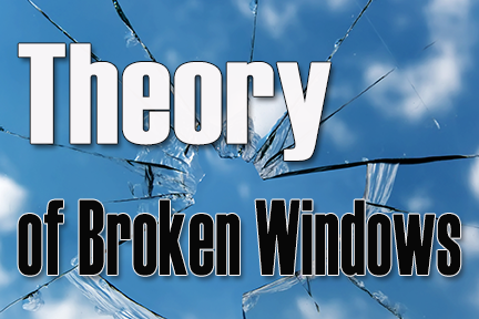 Theory of Broken Windows