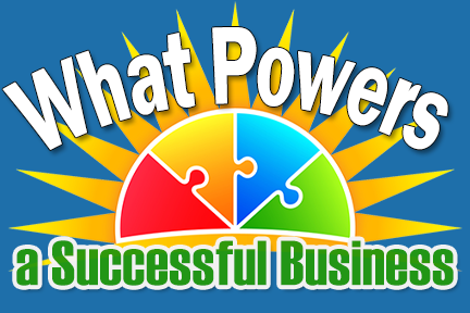 What Powers a Successful Business